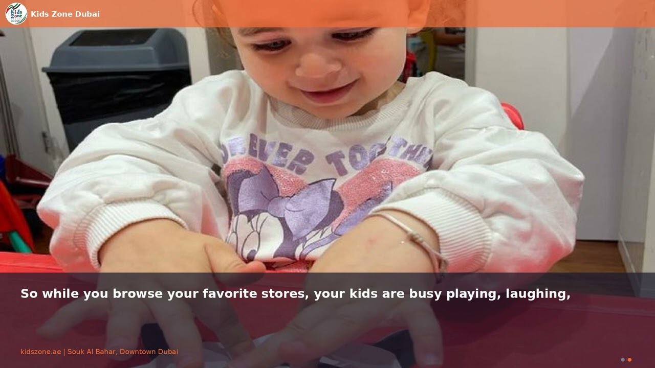 Childcare Dubai Mall Area: Drop & Shop at Kids Zone